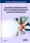 Image for Corporate Leadership and Its Role in Shaping Organizational Culture and Performance