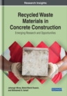 Image for Recycled Waste Materials in Concrete Construction