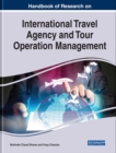 Image for Handbook of Research on International Travel Agency and Tour Operation Management