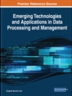 Image for Emerging Technologies and Applications in Data  Processing and Management
