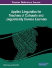 Image for Applied Linguistics for Teachers of Culturally and Linguistically Diverse Learners