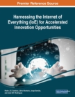 Image for Harnessing the Internet of Everything (IoE) for Accelerated Innovation Opportunities
