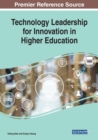 Image for Technology Leadership for Innovation in Higher Education