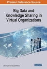 Image for Big Data and Knowledge Sharing in Virtual Organizations