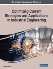 Image for Optimizing Current Strategies and Applications in Industrial Engineering