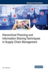 Image for Hierarchical Planning and Information Sharing Techniques in Supply Chain Management
