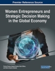 Image for Women Entrepreneurs and Strategic Decision Making in the Global Economy