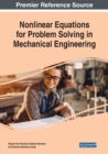 Image for Nonlinear Equations for Problem Solving in Mechanical Engineering