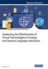 Image for Assessing the Effectiveness of Virtual Technologies in Foreign and Second Language Instruction