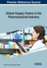 Image for Global Supply Chains in the Pharmaceutical Industry