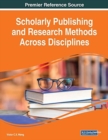 Image for Scholarly Publishing and Research Methods Across Disciplines