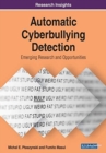 Image for Automatic Cyberbullying Detection : Emerging Research and Opportunities