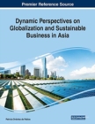 Image for Dynamic Perspectives on Globalization and Sustainable Business in Asia