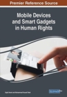 Image for Mobile Devices and Smart Gadgets in Human Rights