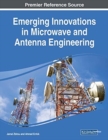 Image for Emerging Innovations in Microwave and Antenna Engineering