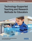 Image for Technology-Supported Teaching and Research Methods for Educators