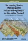 Image for Harnessing Marine Macroalgae for Industrial Purposes in an Australian Context