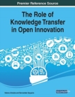 Image for The Role of Knowledge Transfer in Open Innovation