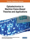 Image for Optoelectronics in Machine Vision-Based Theories and Applications