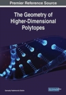 Image for The Geometry of Higher-Dimensional Polytopes
