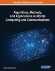 Image for Algorithms, Methods, and Applications in Mobile Computing and Communications