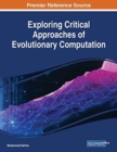 Image for Exploring Critical Approaches of Evolutionary Computation