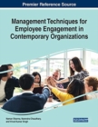 Image for Management Techniques for Employee Engagement in Contemporary Organizations