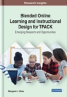 Image for Blended Online Learning and Instructional Design for TPACK