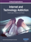 Image for Internet and Technology Addiction: Breakthroughs in Research and Practice