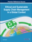 Image for Ethical and Sustainable Supply Chain Management in a Global Context