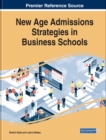 Image for New Age Admissions Strategies in Business Schools