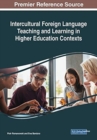 Image for Intercultural Foreign Language Teaching and Learning in Higher Education Contexts