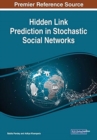 Image for Hidden Link Prediction in Stochastic Social Networks