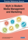 Image for Myth in Modern Media Management and Marketing