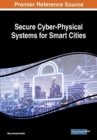 Image for Secure Cyber-Physical Systems for Smart Cities