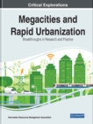 Image for Megacities and Rapid Urbanization: Breakthroughs in Research and Practice