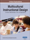 Image for Multicultural Instructional Design: Concepts, Methodologies, Tools, and Applications