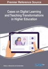 Image for Cases on Digital Learning and Teaching Transformations in Higher Education