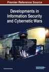 Image for Developments in Information Security and Cybernetic Wars