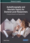 Image for Autoethnography and Heuristic Inquiry for Doctoral-Level Researchers