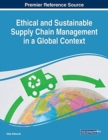 Image for Ethical and Sustainable Supply Chain Management in a Global Context