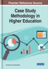 Image for Case Study Methodology in Higher Education