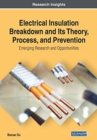 Image for Electrical Insulation Breakdown and Its Theory, Process, and Prevention