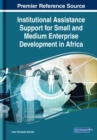 Image for Institutional Assistance Support for Small and Medium Enterprise Development in Africa