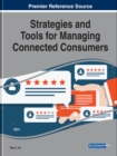 Image for Strategies and Tools for Managing Connected Consumers