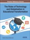 Image for Roles of Technology and Globalization in Educational Transformation