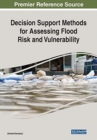 Image for Decision Support Methods for Assessing Flood Risk and Vulnerability