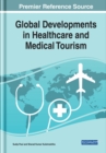 Image for Global Developments in Healthcare and Medical Tourism