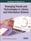 Image for Handbook of Research on Emerging Trends and Technologies in Library and Information Science