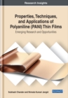 Image for Properties, Techniques, and Applications of Polyaniline (PANI) Thin Films: Emerging Research and Opportunities